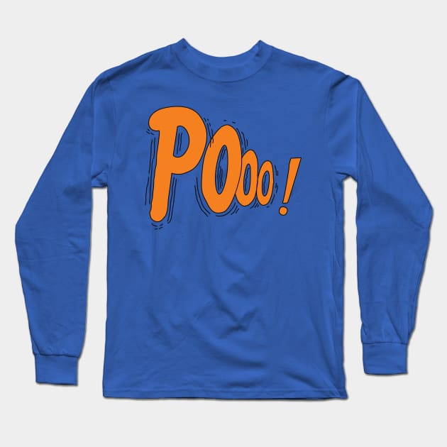 Pooo! Long Sleeve T-Shirt by saintpetty